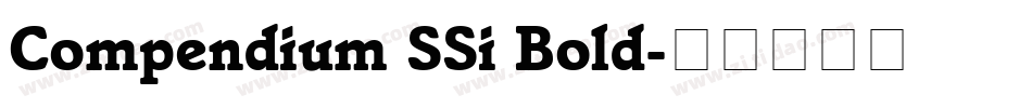 Compendium SSi Bold字体转换
